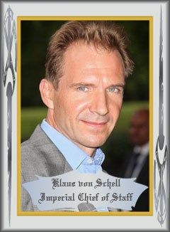 Klaus von Schell, Imperial Chief of Staff