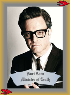 Dr Curt Koen, Minister of Truth